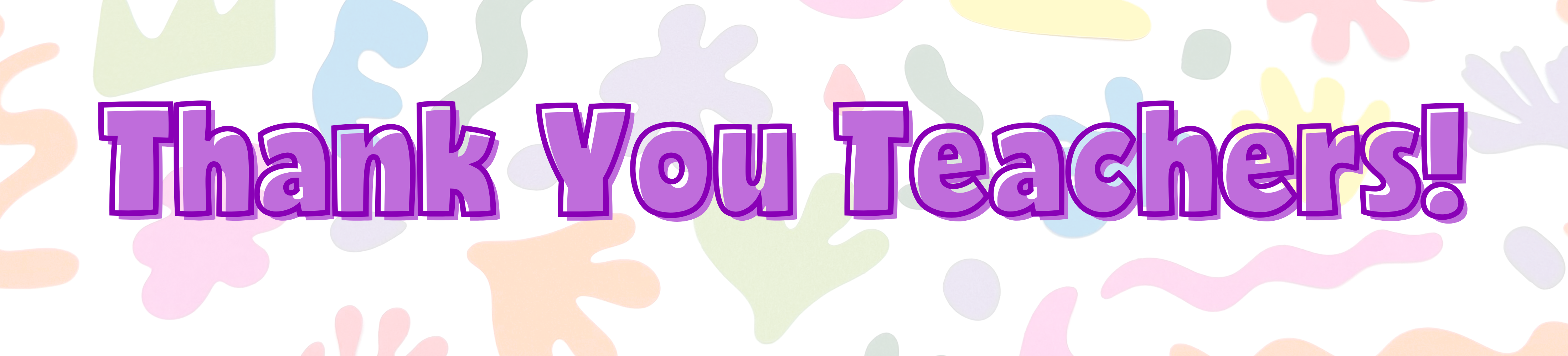 Thank you teachers